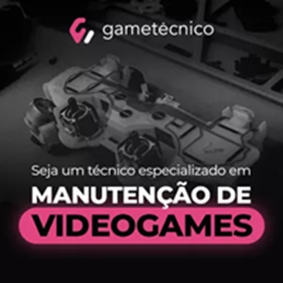 Curso de Manutenção de Videogames